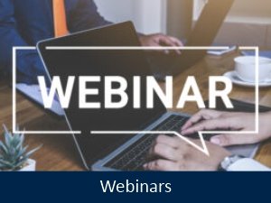Webinars